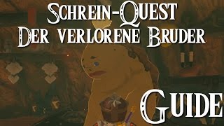 ZELDA BREATH OF THE WILD  Der verlorene Bruder  KehaRamaSchrein Guide [upl. by Koal]