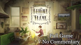 Behind The Frame The Finest Scenery Full Game No Commentary [upl. by Faria567]