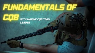 Fundamentals of CQB with Damian Marine CQB Team Leader [upl. by Lirva]