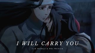 Mo Dao Zu Shi Lan Wangji amp Wei Wuxian Carry You AMV [upl. by Suiram]