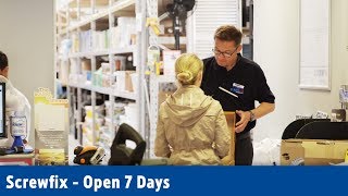 Open 7 Days  Screwfix [upl. by Gradeigh]