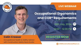 Occupational Ergonomics and COR® Requirements Webinar [upl. by Arehs]