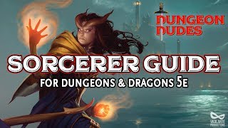 Sorcerer Guide  Classes in Dungeons and Dragons 5e [upl. by Enelehcim]