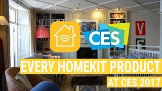 All the New HomeKit Products at CES 2017 [upl. by Fadiman32]