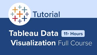 Tableau Data Visualization Full Course Tutorial 11 Hours [upl. by Hefter]