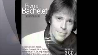 Hommage Pierre Bachelet [upl. by Arliene]