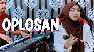 OPLOSAN  WIDYA  COVER LAGU [upl. by Adnat784]