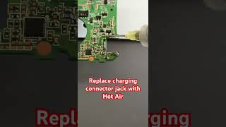 Replace charging connector jack with Hot Air✅ soldering connector weller electronics [upl. by Airtemed]