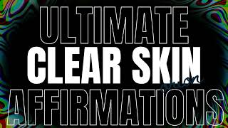 clearequia version 2  stronger more powerful ultimate clear skin subliminal [upl. by Fianna265]