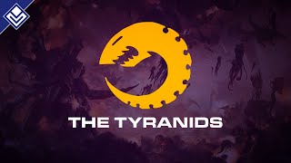 The Tyranids  Warhammer 40000 [upl. by Alrad]