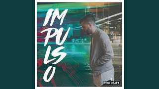 Impulso [upl. by Tynan]