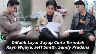 Rayn Wijaya BTS Sayap Cinta Terindah Dibalik Layar Sayap Cinta Terindah [upl. by Einnaffit631]