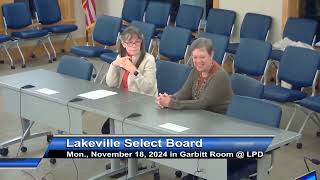 Lakeville Select Board 111824 [upl. by Broida]