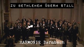 Zu Bethlehem überm Stall – by HARMONIE Bernbach [upl. by Swithbert]