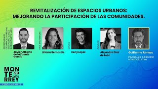 Revitalización de espacios urbanos Mejorando la participación de las comunidades  REBS Mty [upl. by Eremaj]