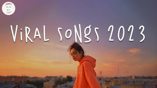 Viral hits 2023 🍹 Tiktok viral hits  Trending tiktok songs [upl. by Etnuahs128]