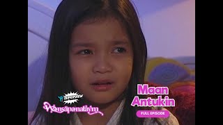 Wansapanataym Maan Antukin Full Episode  YeY Superview [upl. by Aikenahs]