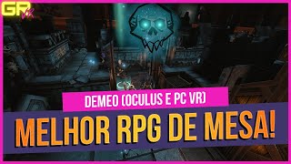 DEMEO VR  CONHEÇA O RPG DUNGEON CRAWLER DE TABULEIRO EM REALIDADE VIRTUAL [upl. by Einallem]