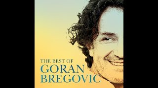 Various Artists  The best compositions of Goran Bregović CompilationOfficial Audio [upl. by Hennie647]