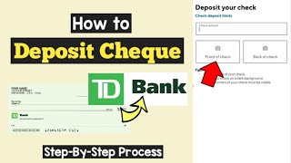 TD Bank Cheque Deposit Online  Mobile Deposit TD Bank  TD Bank Mobile Cheque Deposit endorsement [upl. by Arakaj]