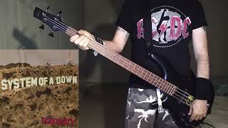 System of a down  Toxicity Bass cover [upl. by Matteo]