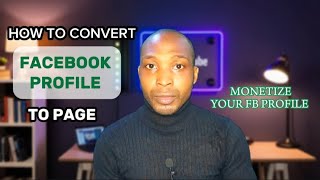 How To Convert Facebook Profile To Page That Can Be Monetize [upl. by Ronen144]