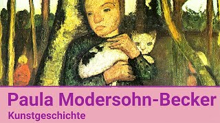 Paula ModersohnBecker Kunstgeschichte für Kinder [upl. by Kamp487]