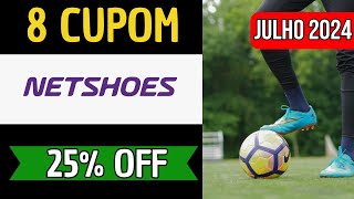 CUPOM DE DESCONTO NETSHOES JULHO 2024 » 20 OFF  Frete Grátis Primeira Compra 💛 [upl. by Alva]