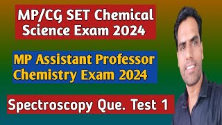 MP SET Exam and MP Assistant Professor Exam 2024  Spectroscopy Test Question [upl. by Artinak]