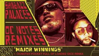 Shabazz Palaces  Major Winnings  OCnotes Pocket Full of Loaded Dice Remix Official Audio [upl. by Drolyag]