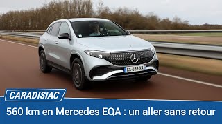 560 km en Mercedes EQA 250  un aller sans retour [upl. by Navetse]