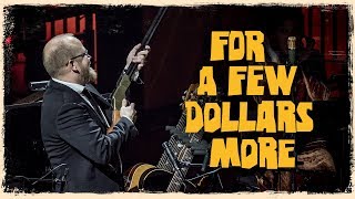 For A Few Dollars More  The Danish National Symphony Orchestra Live [upl. by Gratt248]