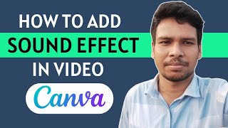 How To Add Sound Effect In Canva Video Step By Step [upl. by Nahshun]