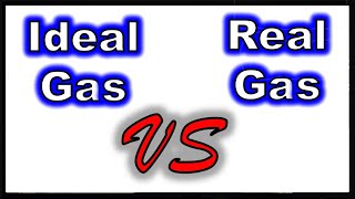 Ideal Versus Real Gases [upl. by Kreindler]