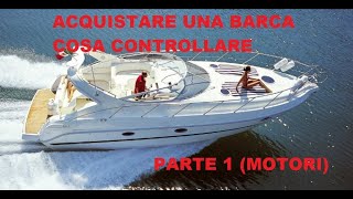 ACQUISTARE UNA BARCA COSA CONTROLLARE NEI MOTORI VOLVOPENTA D4 260 EVC PRIMI CONTROLLI PARTE 1 [upl. by Weinstein]