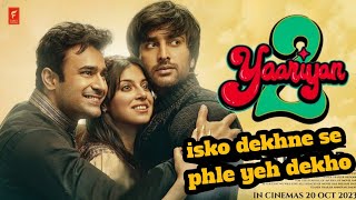 Yaariyan 2 movie reviewYaariyan 2 before you watch Martedumtakfilmy [upl. by Llerraj]