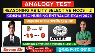 Analogy Test selective mcqs  Odisha bsc nursing entrance exam 2024 [upl. by Wolgast376]