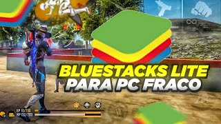 BLUESTACKS 5 PARA PC FRACO 🖥️🖱️ FPS 240 ALTO DESEMPENHO OTIMIZADO [upl. by Eicrad]