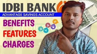 IDBI Bank Advantage Savings account Charges Benefits features 2024  finance banking [upl. by Gloriane]