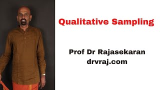 Qualitative Sampling Techniques profdrrajasekaran [upl. by Enylhsa986]