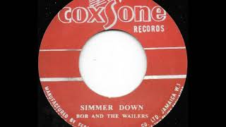 THE WAILERS ♦ Simmer Down COXSONE 7quot re [upl. by Wixted]