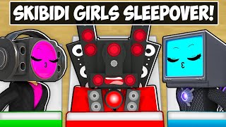 SKIBIDI GIRLS HAVE A SLEEPOVER COMPETITION [upl. by Ahsenat]