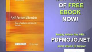 Self Excited Vibration Theory Paradigms and Research Methods [upl. by Adnotal]