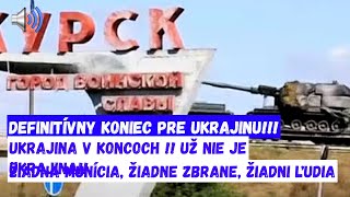 UKRAJINA V KONCOCH  Už nie je UkrajinaŽiadna munícia žiadne zbrane žiadni ľudia [upl. by Hallee]