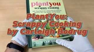 Unboxing Book Review  Plantyou Scrappy Cooking [upl. by Mayyahk]