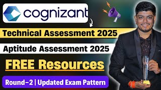 Cognizant Technical Assessment 2025  Cognizant Aptitude Assessment 2025  Pattern amp FREE Resources [upl. by Innavoeg639]