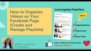 How to Organize Videos on Your Facebook Page Create and Manage Playlists Leveraging Playlists [upl. by Neelak298]