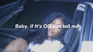 OD  SZA Lyrics [upl. by Esened]