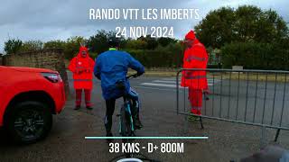 Rando VTT Les Imberts 2024 [upl. by Stefa868]