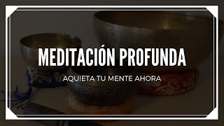 MEDITACIÓN GUIADA PROFUNDA para calmar la mente y relajarte por completo  30 minutos y voz femenina [upl. by Ayhtin]